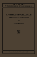 Lautbildungskunde: Einfhrung in Die Phonetik