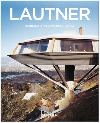Lautner - Campbell-Lange, Barbara-Ann, and Gossel, Peter (Editor)