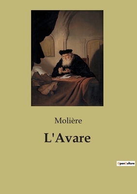 L'Avare - Molire