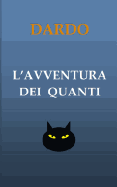 L'Avventura Dei Quanti