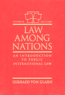 Law Among Nations: An Introduction to Public International Law