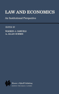 Law and Economics: An Institutional Perspective