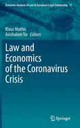 Law and Economics of the Coronavirus Crisis