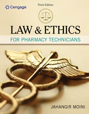 Law and Ethics for Pharmacy Technicians - Moini, Jahangir