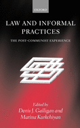 Law and Informal Practices: The Post-Communist Experience