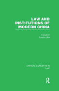 Law and Institutions of Modern China