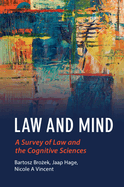 Law and Mind: A Survey of Law and the Cognitive Sciences