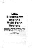 Law, Blasphemy and the Multi-faith Society: Seminar Report - Commission for Racial Equality