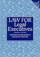 Law for Legal Executives: Year 1 Pt. 1