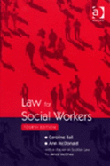 Law for Social Workers - Ball, Caroline, and McDonald, Ann, and McGhee, Janice (Revised by)