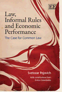 Law, Informal Rules and Economic Performance: The Case for Common Law