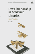 Law Librarianship in Academic Libraries: Best Practices