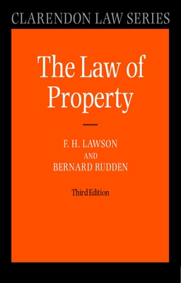 Law of Property - Lawson, F H, and Rudden, Bernard