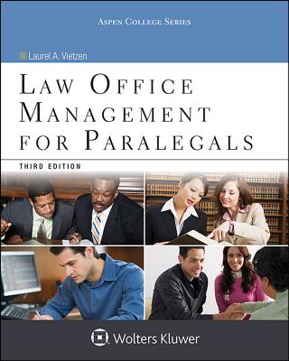 Law Office Management for Paralegals - Vietzen, Laurel A