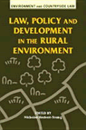 Law, Policy and Development in the Rural Environment - Herbert-Young, Nicholas (Editor)