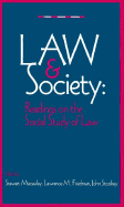 Law & Society: Readings on the Social Study of Law