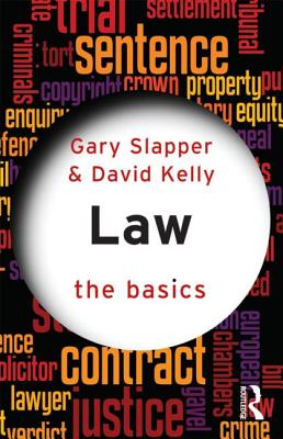 Law: The Basics - Slapper, Gary, and Kelly, David