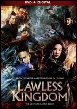 Lawless Kingdom - Gordon Chan; Janet Chun