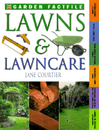 Lawns and Lawn Care - Courtier, Jane, and Erler, Catriona Tudor, Ms. (Editor)