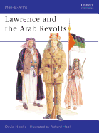 Lawrence and the Arab Revolts