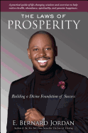 Laws of Prosperity: Building a Divine Foundation of Success