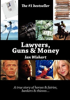Lawyers, Guns and Money - Wishart, Ian