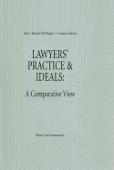 Lawyer's practice and ideals : a comparative view