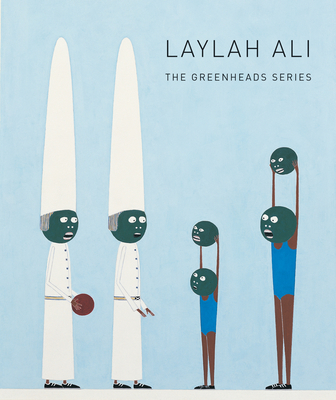 Laylah Ali: The Greenheads Series - Ali, Laylah, and Rothschild, Deborah (Text by), and Kline, Katy (Introduction by)