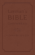 Layman's Bible Commentary Vol. 4: 1 Chronicles Thru Job
