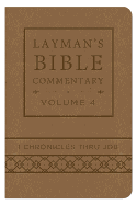 Layman's Bible Commentary: Volume 4
