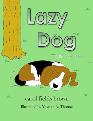 Lazy Dog - Brown, Carol