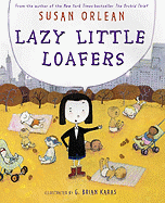 Lazy Little Loafers - Orlean, Susan