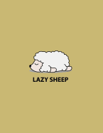 Lazy sheep: Lazy sheep on yellow cover and Dot Graph Line Sketch pages, Extra large (8.5 x 11) inches, 110 pages, White paper, Sketch, Draw and Paint
