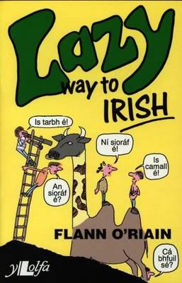 Lazy Way to Irish - O'Riain, Flann