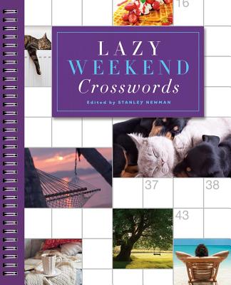 Lazy Weekend Crosswords - Newman, Stanley