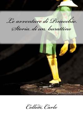 Le avventure di Pinocchio. Storia di un burattino - Mybook (Editor), and Carlo, Collodi