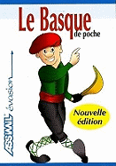 Le Basque de poche: New Edition
