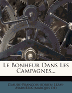 Le Bonheur Dans Les Campagnes...
