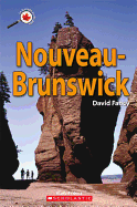 Le Canada Vu de Prs: Nouveau-Brunswick