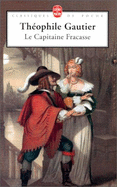 Le Capitaine Fracasse - Gautier