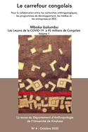 Le Carrefour Congolais 4: Mboka Bolumbu Les leons de la Covid-19  95 million de Congolais, vol.1