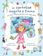 Le Cartoline Magiche di Emma: Una storia affascinante per piccoli esploratori