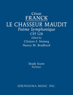 Le Chasseur maudit, CFF 128: Study score