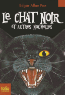 Le Chat Noir ET Autres Nouvelles - Poe, Edgar Allan