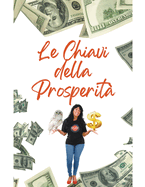 Le Chiavi della Prosperit?