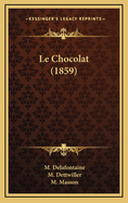 Le Chocolat (1859)
