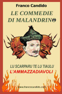 Le Commedie Di Malandrino: Lu Scarparu Te Lu Tiaulu - L'Ammazzadiavoli