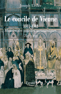 Le concile de Vienne (1311-1312)