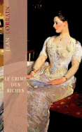 Le crime des riches - Lorrain, Jean