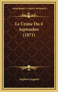 Le Crime Du 4 Septembre (1871)
